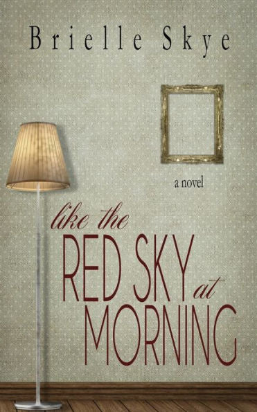 Like The Red Sky At Morning (Forget Me Not)