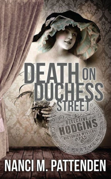 Death On Duchess Street: Detective Hodgins Victorian Murder Mysteries #2