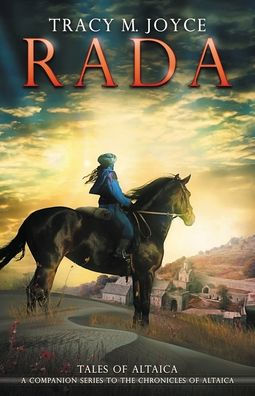 Rada: A Tale Of Altaica (Tales Of Altaica)