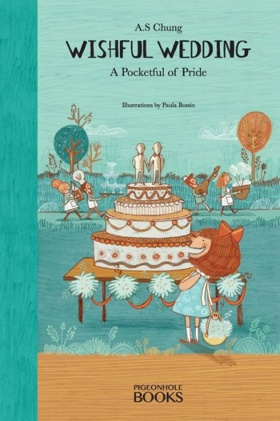 Wishful Wedding: A Pocketful Of Pride - 9780992538248