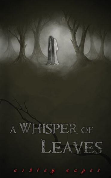 A Whisper Of Leaves