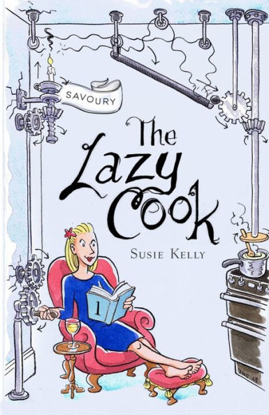 The Lazy Cook (Book One): Quick And Easy Meatless Meals (The Lazy Cook Books 1 And 2)