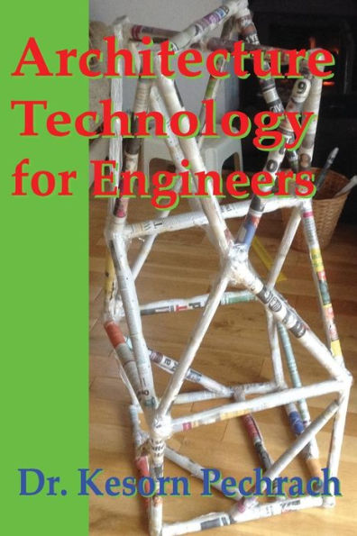 Architecture Technology For Engineers