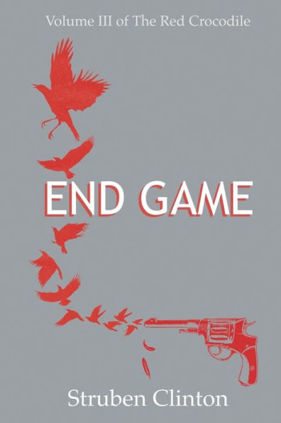 End Game (The Red Crocodile)