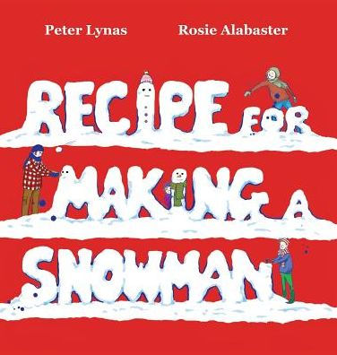 Recipe For Making A Snowman