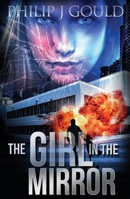 The Girl In The Mirror - 9780993416705