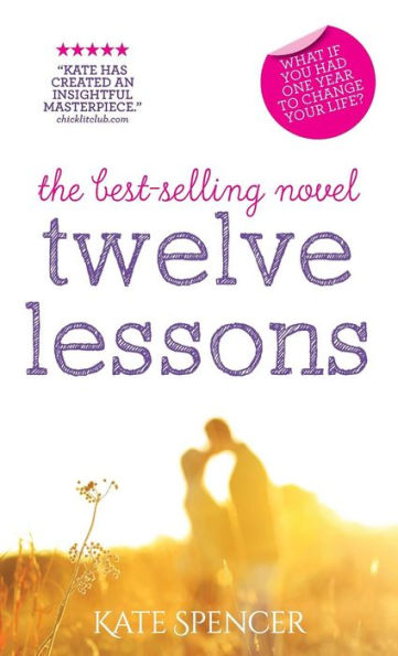 Twelve Lessons - 9780993441660