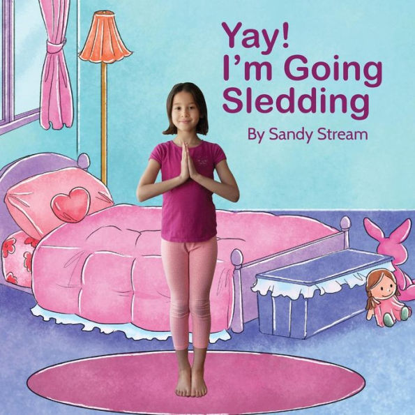 Yay! I'M Going Sledding (1) (Yoga Life)