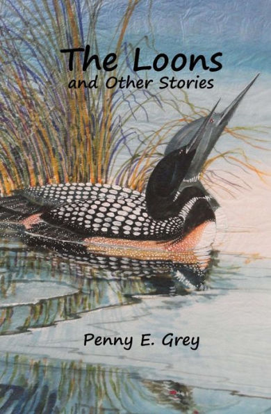 The Loons And Other Stories