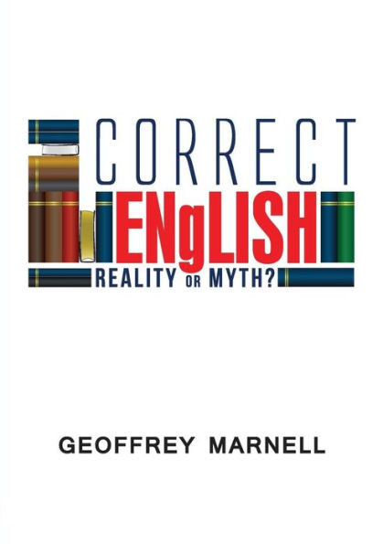Correct English: Reality Or Myth?