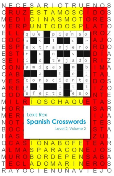 Spanish Crosswords: Level 2, Volume 2