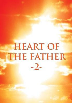 Heart Of The Father 2