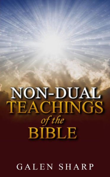 Non-Dual Teachings Of The Bible