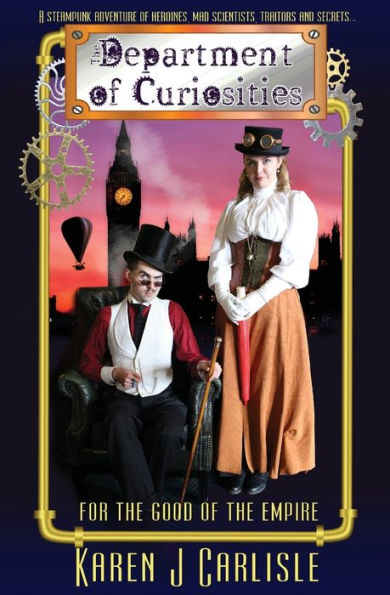 The Department Of Curiosities: For The Good Of The Empire