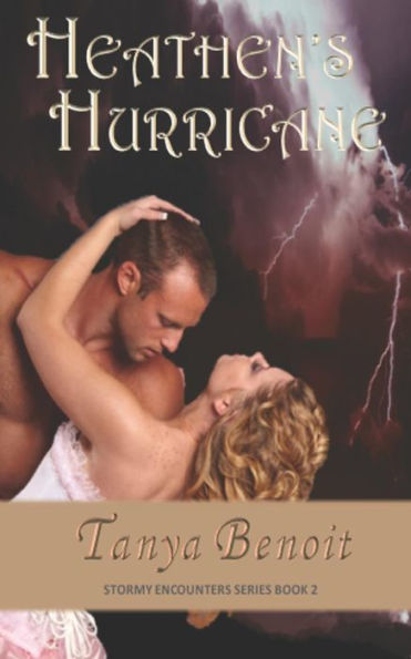 Heathen's Hurricane (Stormy Encounters Series)