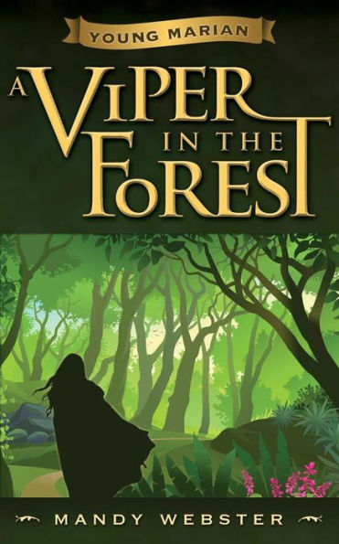 Young Marian A Viper In The Forest