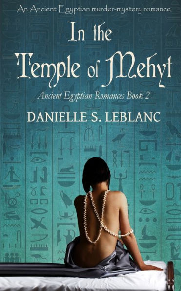 In The Temple Of Mehyt (Ancient Egyptian Romances)