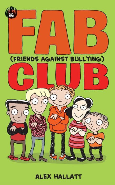 Fab (Friends Against Bullying) Club (Fab Club)