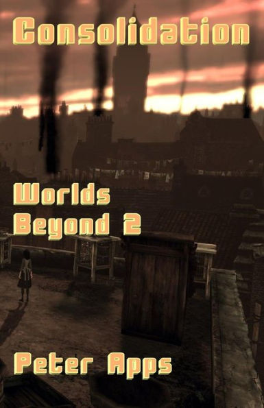 Consolidation: Worlds Beyond 2