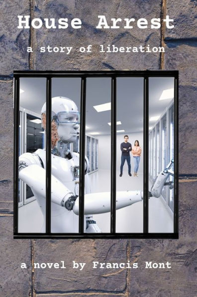 House Arrest: A Story Of Liberation
