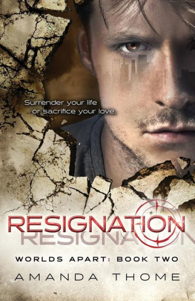 Resignation (Worlds Apart)
