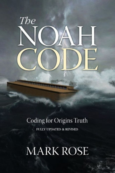 The Noah Code: Coding For Origins Truth