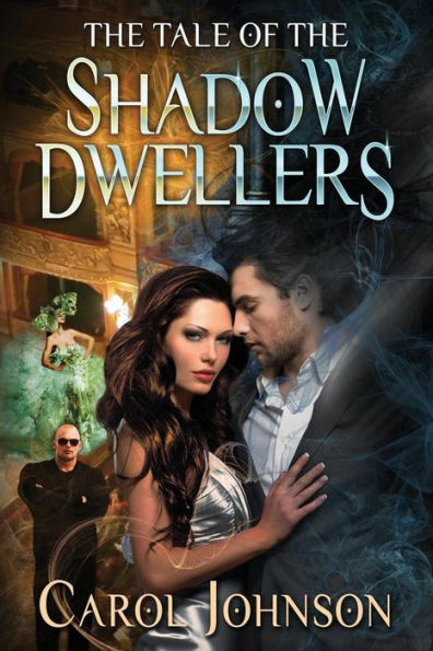 The Tale Of The Shadow Dwellers
