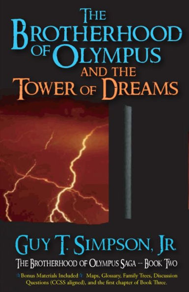 The Brotherhood Of Olympus And The Tower Of Dreams (The Brotherhood Of Olympus Saga)