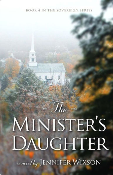The Minister's Daughter (The Sovereign Series)