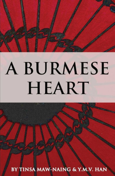 A Burmese Heart