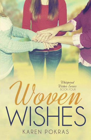 Woven Wishes (Whispered Wishes)