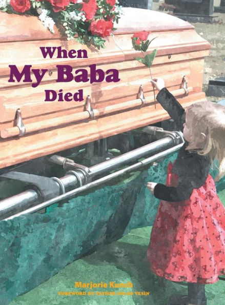 When My Baba Died - 9780996404518