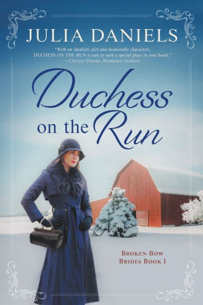 Duchess On The Run (Broken Bow Brides)