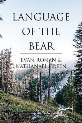 Language Of The Bear (Tomahawk And Saber)