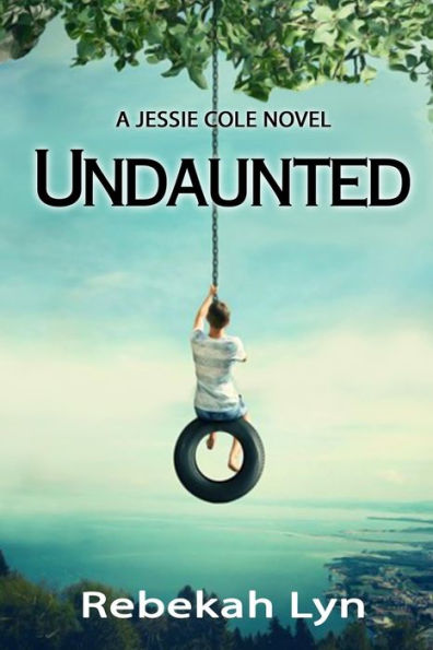 Undaunted (Jessie Cole Trilogy)