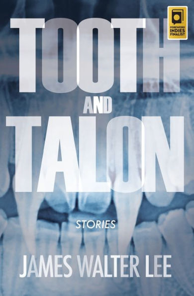 Tooth And Talon: Stories