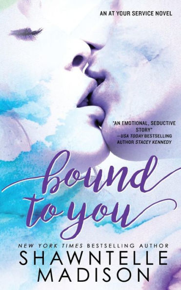 Bound To You (At Your Service)