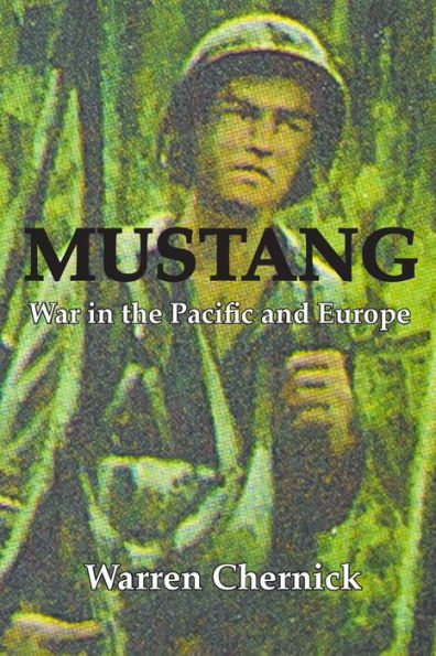 Mustang: War In The Pacific And Europe