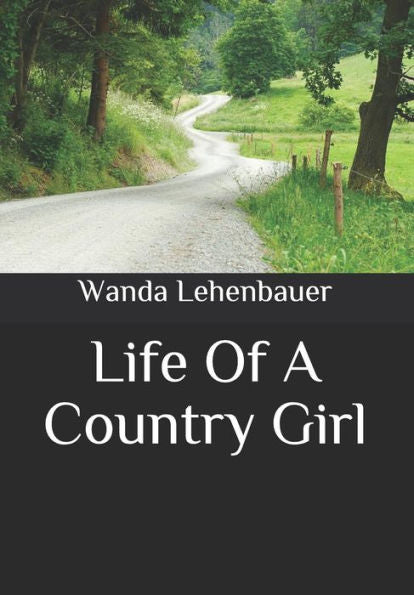 Life Of A Country Girl
