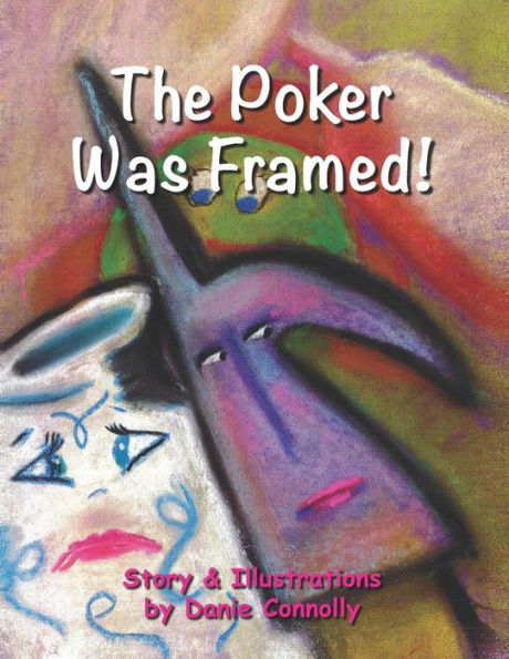 The Poker Was Framed!
