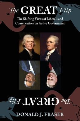 The Great Flip: The Shifting Views Of Liberals And Conservatives On Active Government