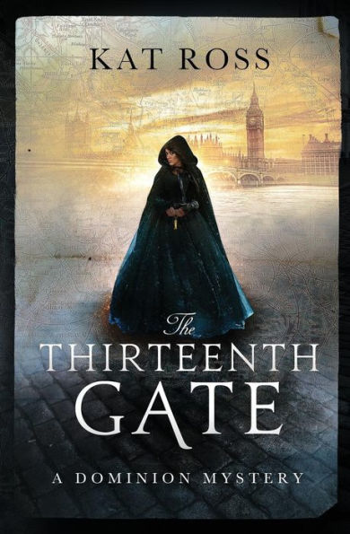 The Thirteenth Gate (Gaslamp Gothic)