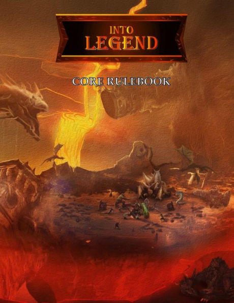 Into Legend: Core Rulebook (Into Legend (Tm))