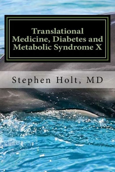 Translational Medicine, Diabetes And Metabolic Syndrome X