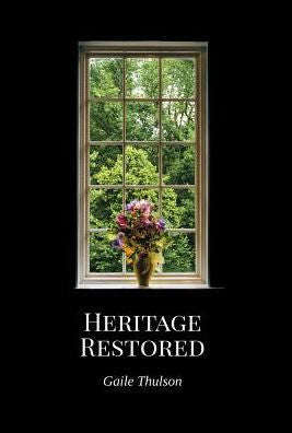 Heritage Restored (Caroline's Heritage)