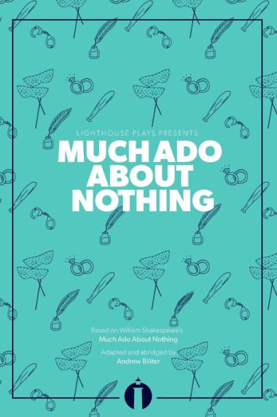 Much Ado About Nothing (Lighthouse Plays)