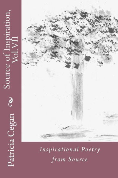 Source Of Inspiration, Vol. Vii: Inspirational Poetry From Source
