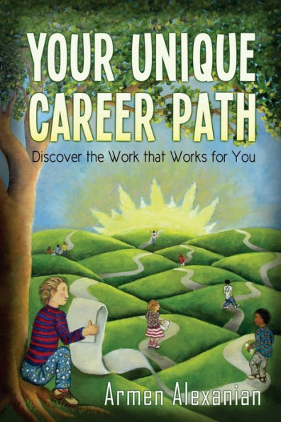 Your Unique Career Path (Black And White Version): Discover The Work That Works For You