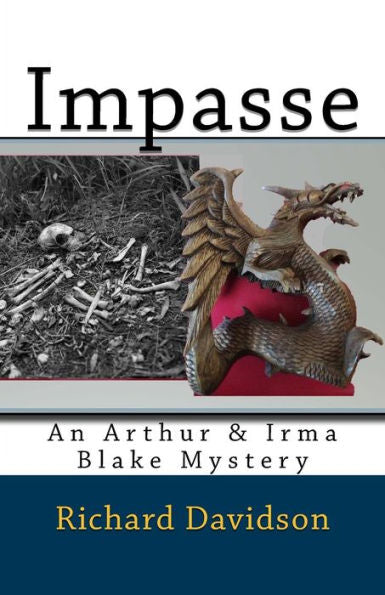 Impasse: An Arthur & Irma Blake Mystery (Imp Mysteries)