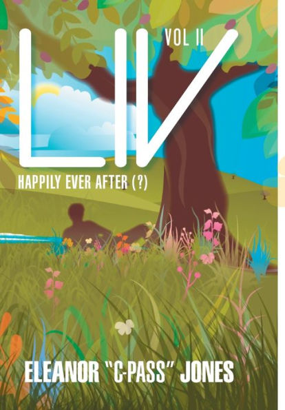 Liv: Happily Ever After (?) - 9780997662245